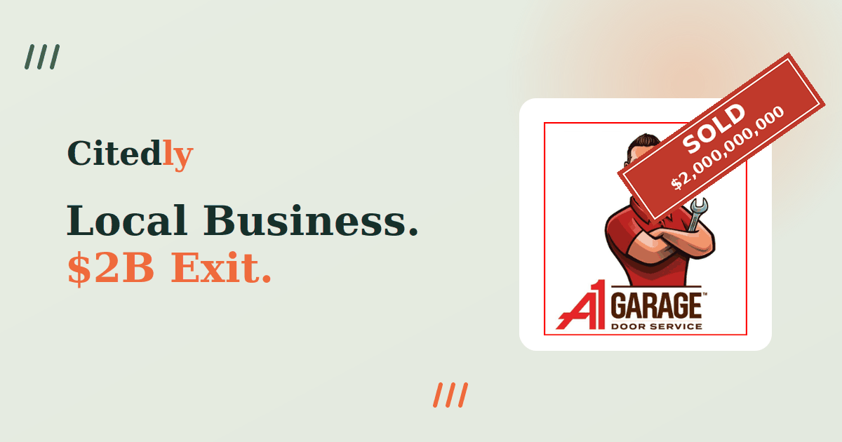 A1 Garage Door Service logo with a SOLD $2,000,000,000 stamp beside the words Local Business, $2B Exit